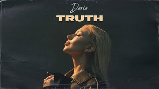 DARIA - TRUTH ( Music )