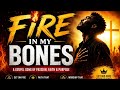 FIRE IN MY BONES | Powerful Gospel Worship Anthem 2026 🙏