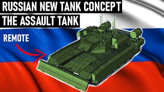 Russians Revealed a New Tank Concept - The Assault Tank