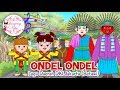 ONDEL ONDEL | Lagu Daerah DKI Jakarta - Betawi | Budaya Indonesia | Dongeng Kita