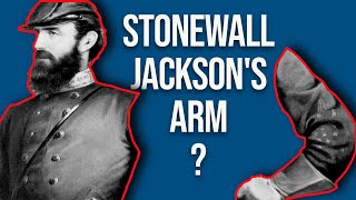 The strange story of Stonewall Jackson's arm