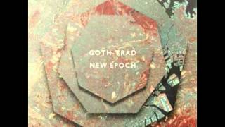 Goth Trad - New Epoch (Full Album Mixed)