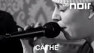 Cäthe - Señorita (live bei TV Noir)