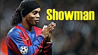 Ronaldinho Gaúcho SHOWMAN Barcelona