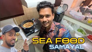 Sea Food Samayal 🤤 I Dubai I Tamil