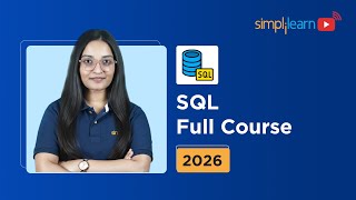 SQL Full Course 2026 | SQL Tutorial For Beginners | SQL Data Manipulation Tutorial | Simplilearn
