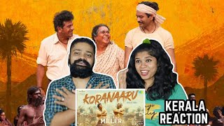 Koranaaru - Lyrical Video REACTION | Captain Miller | Dhanush | Shivarajkumar | GV Prakash