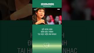 Hồ Hoài Anh Đến Giải Trình Tại Học Viện Âm Nhạc Quốc Gia Việt Nam #SHORTS