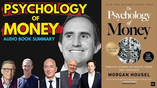 Book Summary The Psychology of Money| step by step |(by Morgan Housel)