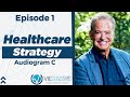 The Healthcare Leadership Experience Episode 1 with Dr. Alan Weiss - Audiogram C