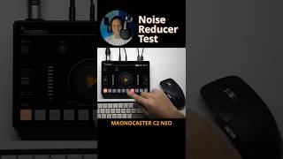 Noise reducer demo Maonocaster C2 Neo #shorts