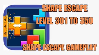 Shape Escape level 301 to 350 solved