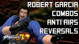 Robert Garcia Quick Combo Guide - The King of Fighters XIV (KOFXIV)