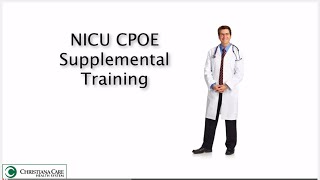 NICU CPOE Supplemental Training