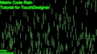 Matrix Code Rain Tutorial for TouchDesigner