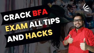 How to Crack BFA Entrance Exam ALL Tips & Hacks 2022