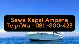 Telp/Wa : 0811-800-423 Sewa kapal Togean yang murah dan Harga Terjangkau