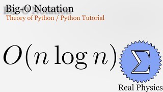 Big-O Notation (Theory of Python) (Python Tutorial)