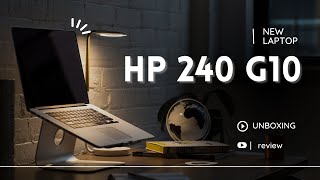 New Laptop Hp 240 G10 Unboxing and review #viralvideo @Maxmaniitsolution