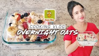 Overnights Oats | Cooking Vlog | Keen Bee | Priyambada Mishra (Priya)