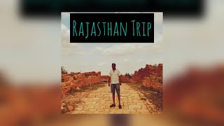 Silchar To Rajasthan Trip | #Vlog 1