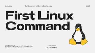 3. Write Your First Linux Command