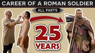 The Career of a Roman Soldier - Recruitment to Retirement (All Parts) DOCUMENTARY