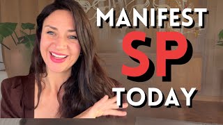 Manifest Your SP TWICE AS FAST (When You Do This)