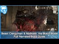 Maliketh, the Black Blade (Crumbling Faram Azula) - Full Narrated Boss Guide - Elden Ring [4k HDR]