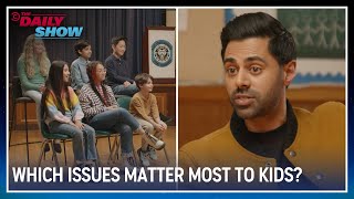 Hasan Minhaj Asks Kids What Issues Matter Most to Them | The Daily Show