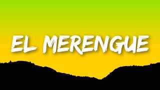 Marshmello, Manuel Turizo - El Merengue (Letra/Lyrics)  | 1Hour