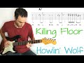 Howlin' Wolf - Killing Floor - Guitar lesson / tutorial / cover with tab