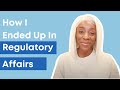 Reg Ops FAQ | How I Ended Up In Regulatory Affairs As A Pre-Med Biology Major