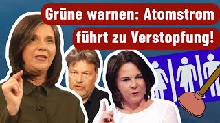 Wo Atomstrom für Rohrverstopfung sorgt: Grüne verblüffen mit physikalischen Sensationen