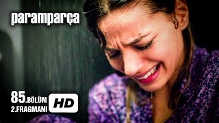 Paramparça 85. Bölüm 2. Fragmanı