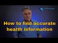 How to find accurate health information