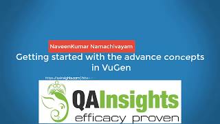 Learn LoadRunner Series - #16 - Getting started with the advanced concepts in VuGen