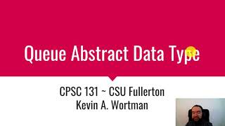 Queue Abstract Data Type