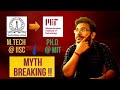 Ph.D. at MIT after Masters from IISc | Myths vs Reality | #iiscbangalore #mit #mythsvsfacts