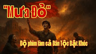 “MƯA ĐỎ” Làm Cả Dân Tộc Khóc: Sự Thật 81 Ngày Đêm Khiến Triệu Trái Tim Rúng Động!