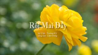 Rồi Mai Đây - Trường Kỳ - Lâm Dung