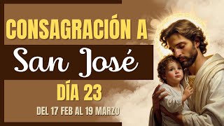 Consagración a San José Día #23 | Coronilla a San José y Meditación