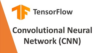 TensorFlow Tutorial 09- Convolutional Neural Network | CNN | TensorFlow | Python