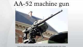 AA-52 machine gun