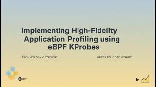 Advanced eBPF Profiling Tutorial: KProbes for Real-Time Performance Monitoring and Low-Overhead