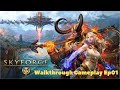 Skyforge -  Walkthrough Gameplay Ep01