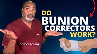 Do Bunion Correctors and Splints Work?