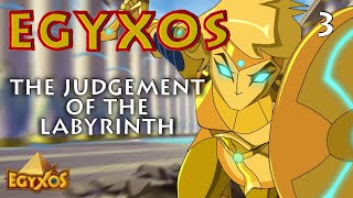 Egyxos - Episode 3 - The Judgement of the Labyrinth