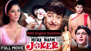 Mera Naam Joker (1970) Full Movie With English Subtitles - Raj Kapoor | Rishi Kapoor Old Movie