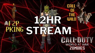 12HR STREAM / Oldschool Runescape PKING / TOA / CALL OF THE WILD / COD ZOMBIES / LIVESTREAM